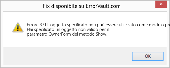 Fix L'oggetto specificato non può essere utilizzato come modulo proprietario per Show() (Error Codee 371)