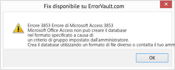 Fix Errore di Microsoft Access 3853 (Error Codee 3853)
