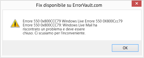Fix Windows Live Errore 550 0X800Ccc79 (Error Codee 550 0x800CCC79)