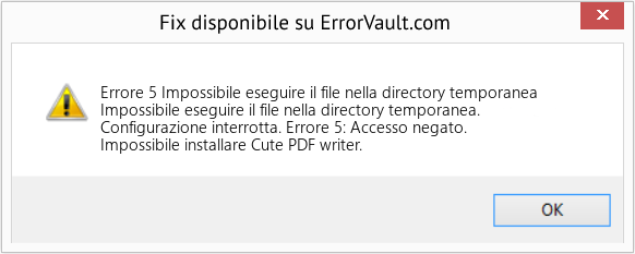 Fix Impossibile eseguire il file nella directory temporanea (Error Codee 5)