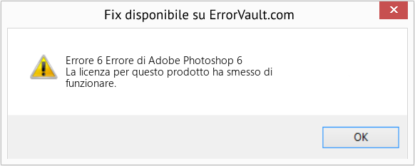 Fix Errore di Adobe Photoshop 6 (Error Codee 6)