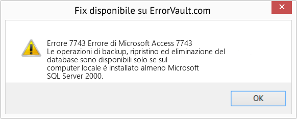 Fix Errore di Microsoft Access 7743 (Error Codee 7743)