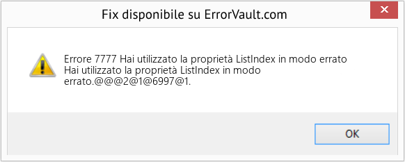 Fix Hai utilizzato la proprietà ListIndex in modo errato (Error Codee 7777)