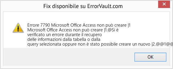 Fix Microsoft Office Access non può creare |1 (Error Codee 7790)