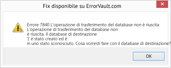 Download Error <?php echo $number; ?> (L'operazione di trasferimento del database non è riuscita) Repair Tool Fix L'operazione di trasferimento del database non è riuscita (Error Codee 7840)