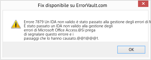 Fix Un IDA non valido è stato passato alla gestione degli errori di Microsoft Office Access (Error Codee 7879)