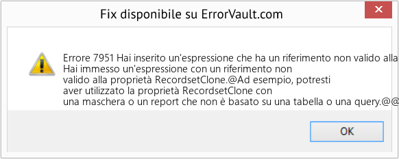 Fix Hai inserito un'espressione che ha un riferimento non valido alla proprietà RecordsetClone (Error Codee 7951)