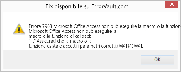 Fix Microsoft Office Access non può eseguire la macro o la funzione di callback '|' (Error Codee 7963)