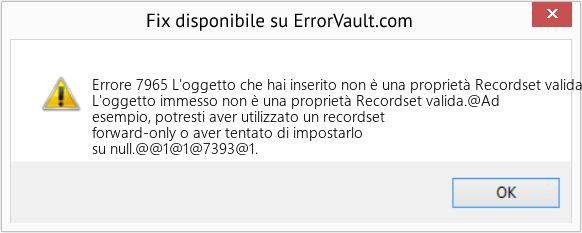 Fix L'oggetto che hai inserito non è una proprietà Recordset valida (Error Codee 7965)