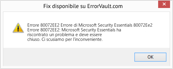Fix Errore di Microsoft Security Essentials 80072Ee2 (Error Codee 80072EE2)