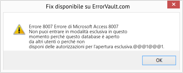 Fix Errore di Microsoft Access 8007 (Error Codee 8007)