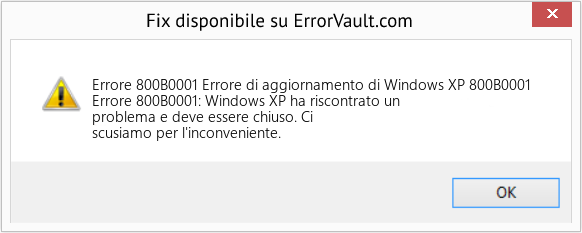 Fix Errore di aggiornamento di Windows XP 800B0001 (Error Codee 800B0001)