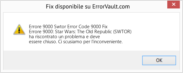 Fix Swtor Error Code 9000 Fix (Error Codee 9000)