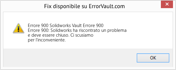 Fix Solidworks Vault Errore 900 (Error Codee 900)