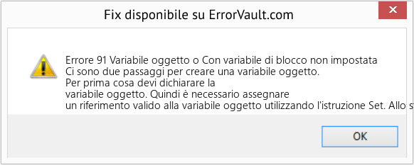 Fix Variabile oggetto o Con variabile di blocco non impostata (Error Codee 91)