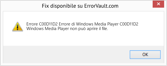 Fix Errore di Windows Media Player C00D11D2 (Error Codee C00D11D2)