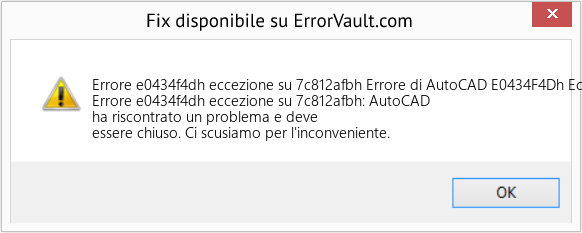 Fix Errore di AutoCAD E0434F4Dh Eccezione su 7C812Afbh (Error Codee e0434f4dh eccezione su 7c812afbh)