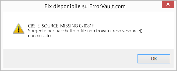 Fix 0xf081F (Error CBS_E_SOURCE_MISSING)