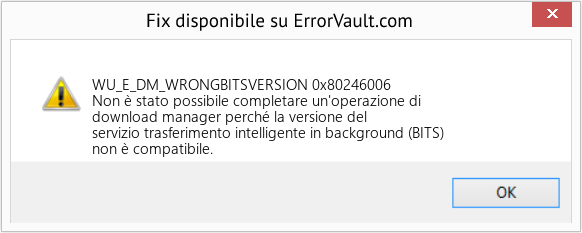 Fix 0x80246006 (Error WU_E_DM_WRONGBITSVERSION)