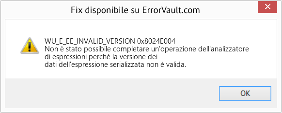Fix 0x8024E004 (Error WU_E_EE_INVALID_VERSION)