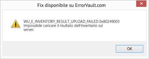Fix 0x80249003 (Error WU_E_INVENTORY_RESULT_UPLOAD_FAILED)
