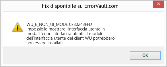 Fix 0x80243FFD (Error WU_E_NON_UI_MODE)