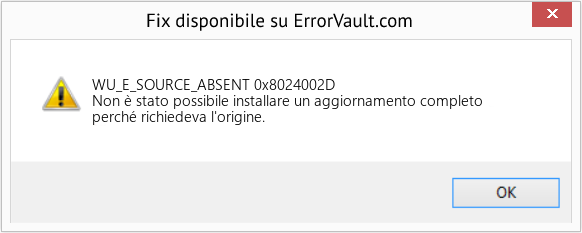Fix 0x8024002D (Error WU_E_SOURCE_ABSENT)