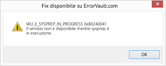 Fix 0x80240041 (Error WU_E_SYSPREP_IN_PROGRESS)