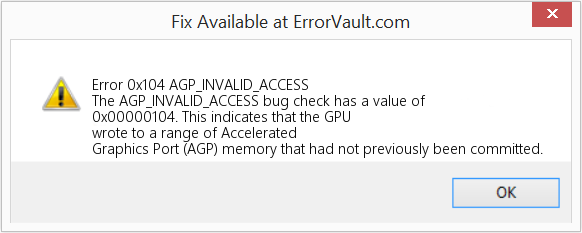 AGP_INVALID_ACCESS 수정(오류 오류 0x104)