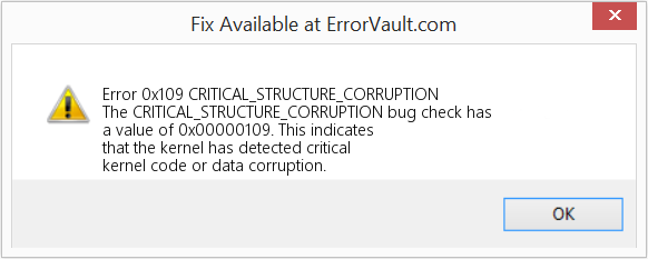 CRITICAL_STRUCTURE_CORRUPTION 수정(오류 오류 0x109)