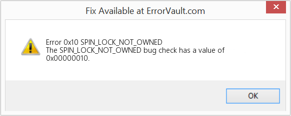 SPIN_LOCK_NOT_OWNED 수정(오류 오류 0x10)