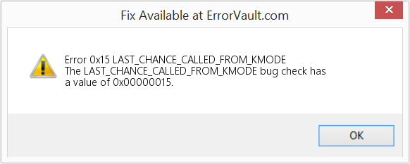 LAST_CHANCE_CALLED_FROM_KMODE 수정(오류 오류 0x15)