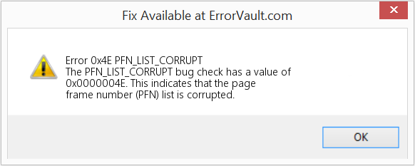 PFN_LIST_CORRUPT 수정(오류 오류 0x4E)