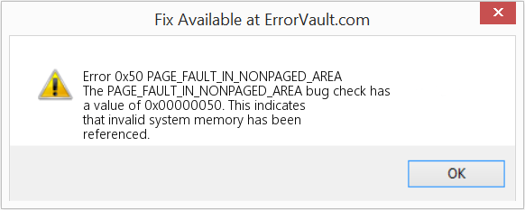 PAGE_FAULT_IN_NONPAGED_AREA 수정(오류 오류 0x50)