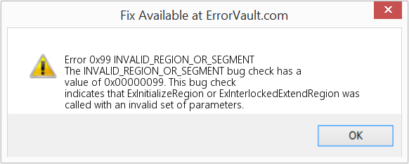 INVALID_REGION_OR_SEGMENT 수정(오류 오류 0x99)
