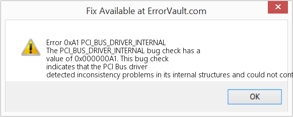 PCI_BUS_DRIVER_INTERNAL 수정(오류 오류 0xA1)