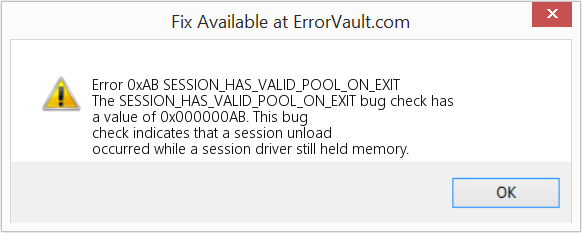 SESSION_HAS_VALID_POOL_ON_EXIT 수정(오류 오류 0xAB)