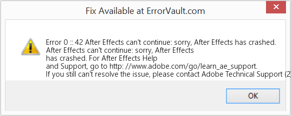 After Effects를 계속할 수 없습니다. 죄송합니다. After Effects가 충돌했습니다. 수정(오류 오류 0 :: 42)