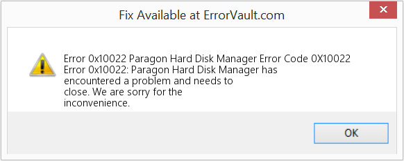 Paragon 하드 디스크 관리자 오류 코드 0X10022 수정(오류 오류 0x10022)