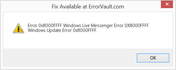 Windows Live 메신저 오류 0X8000FFFF 수정(오류 오류 0x8000FFFF)