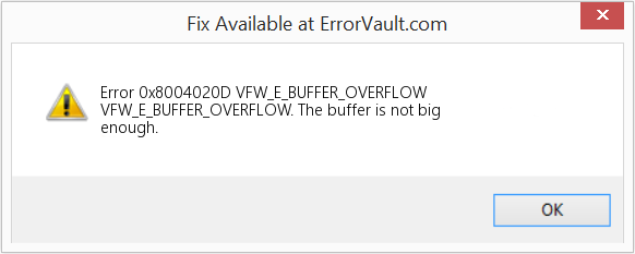 VFW_E_BUFFER_OVERFLOW 수정(오류 오류 0x8004020D)