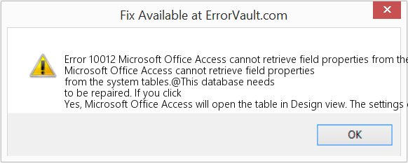 다운로드 오류 <?php echo $number; ?> (Microsoft Office Access는 시스템 테이블에서 필드 속성을 검색할 수 없습니다.) 복구 도구 Microsoft Office Access는 시스템 테이블에서 필드 속성을 검색할 수 없습니다. 수정(오류 오류 10012)