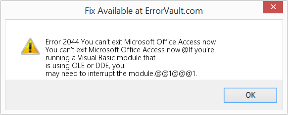 지금 Microsoft Office Access를 종료할 수 없습니다. 수정(오류 오류 2044)