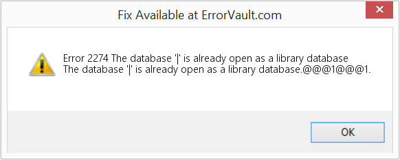 데이터베이스 '|' 이미 라이브러리 데이터베이스로 열려 있습니다. 수정(오류 오류 2274)