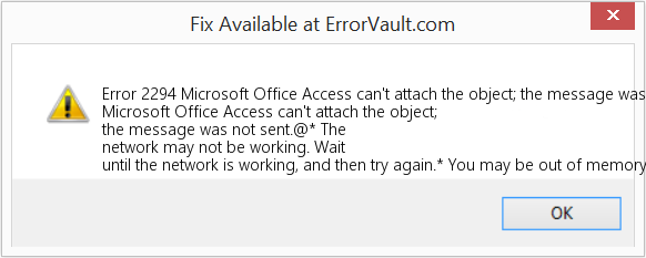 다운로드 오류 <?php echo $number; ?> (Microsoft Office Access에서는 개체를 첨부할 수 없습니다. 메시지가 전송되지 않았습니다) 복구 도구 Microsoft Office Access에서는 개체를 첨부할 수 없습니다. 메시지가 전송되지 않았습니다 수정(오류 오류 2294)