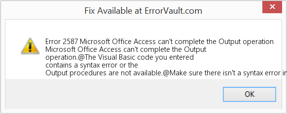 다운로드 오류 <?php echo $number; ?> (Microsoft Office Access에서 출력 작업을 완료할 수 없습니다.) 복구 도구 Microsoft Office Access에서 출력 작업을 완료할 수 없습니다. 수정(오류 오류 2587)