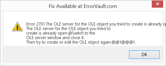 생성하려는 OLE 개체의 OLE 서버가 이미 열려 있습니다. 수정(오류 오류 2701)