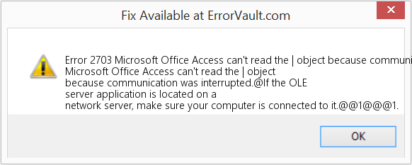 Microsoft Office Access에서 읽을 수 없습니다 | 통신이 중단되었기 때문에 개체 수정(오류 오류 2703)