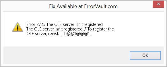 OLE 서버가 등록되지 않았습니다. 수정(오류 오류 2725)