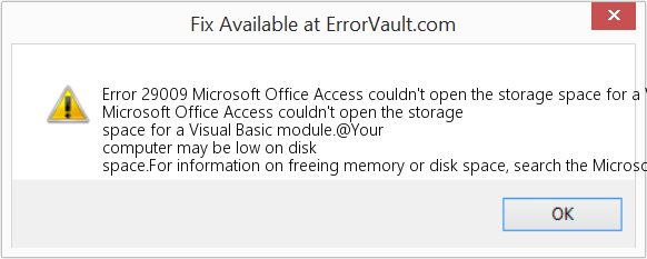 Microsoft Office Access에서 Visual Basic 모듈의 저장 공간을 열 수 없습니다. 수정(오류 오류 29009)